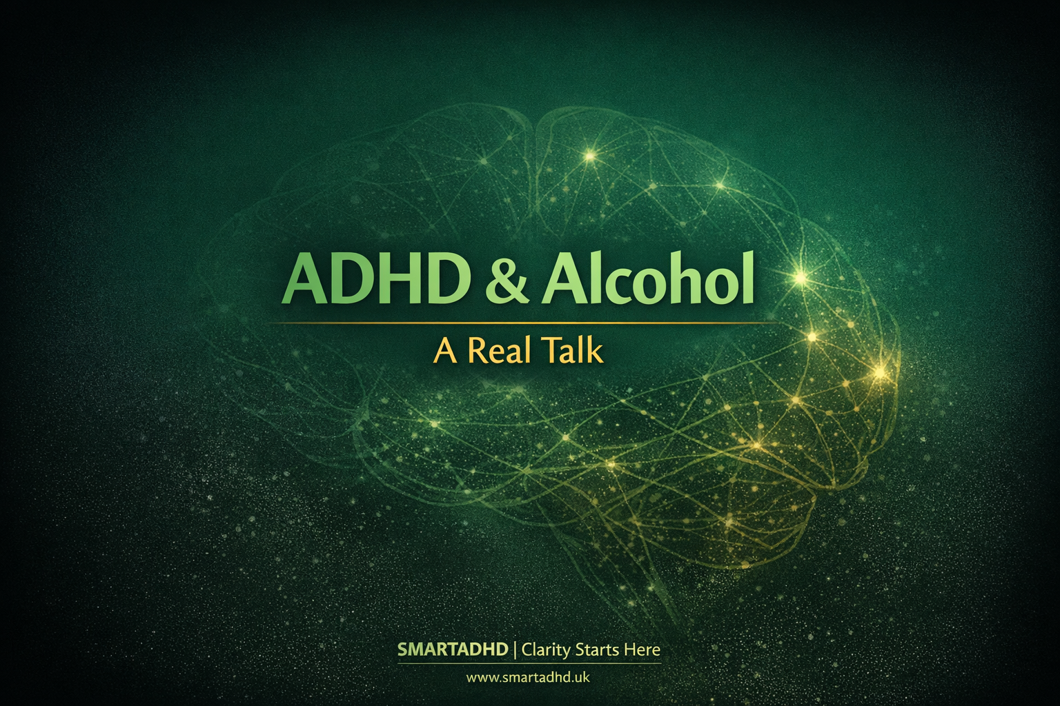 A real talk on ADHD and Alcohol