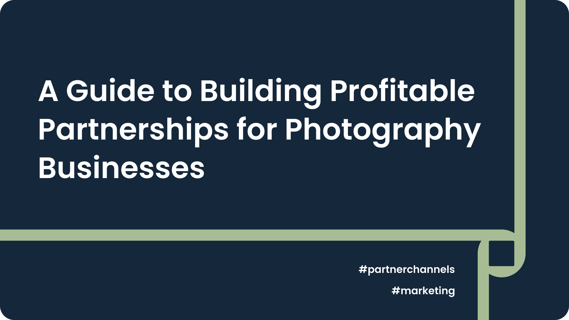 Building a Strong Network and Partnerships in the Photography Industry