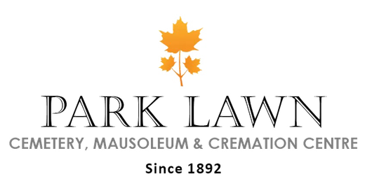 Park Lawn Cemetery, Mausoleum & Cremation Centre logo with orange maple leaf and &ldquo;Since 1892&rdquo;
