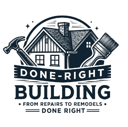 Logo for Done-Right Building showing a house, hammer, and paintbrush, with text: "FROM REPAIRS TO REMODELS - DONE RIGHT."