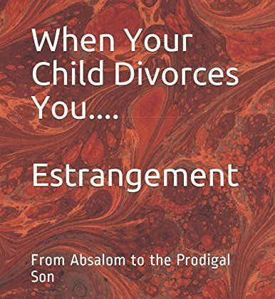 Book cover with red abstract background titled “When Your Child Divorces You... Estrangement”