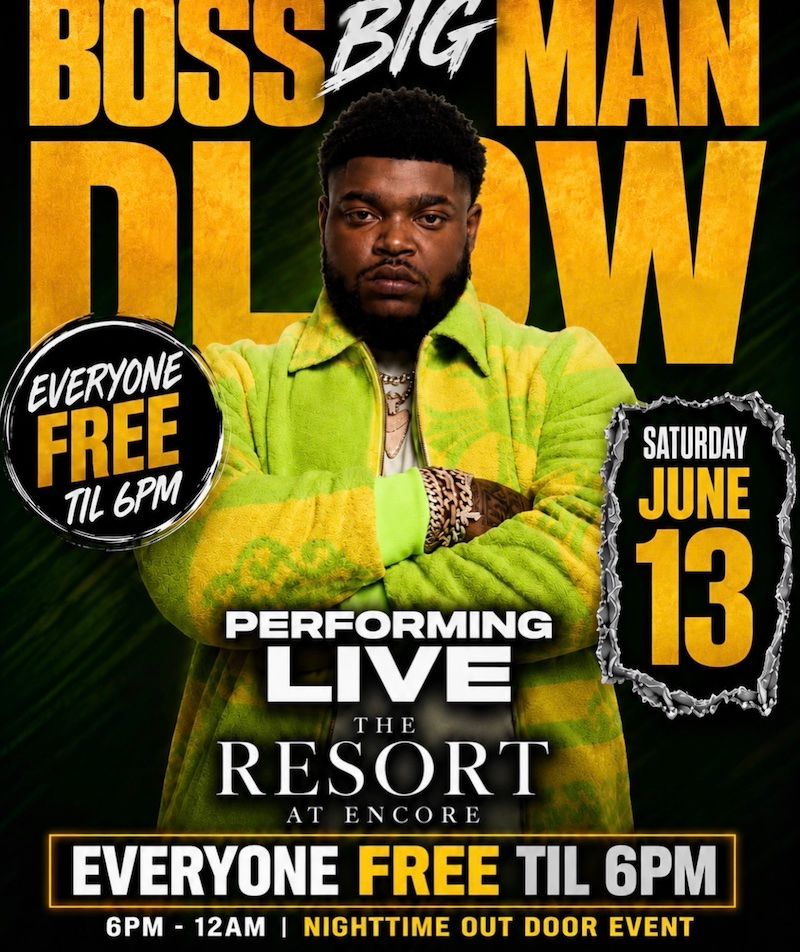 Bossman DLOW at Encore