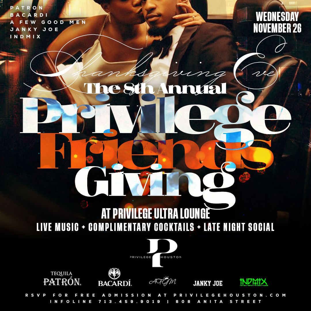 PRIVILEGE Thanksgiving Eve 