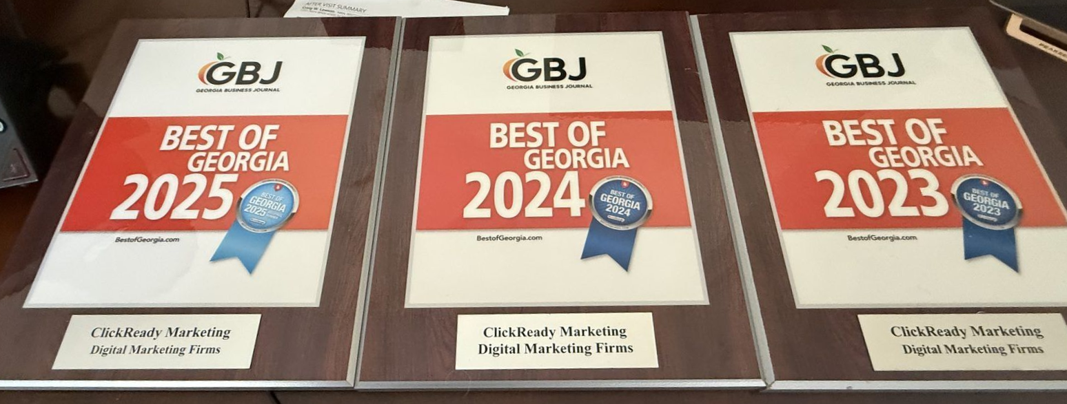 Three Best of Georgia awards for ClickReady Marketing from 2023, 2024, and 2025]