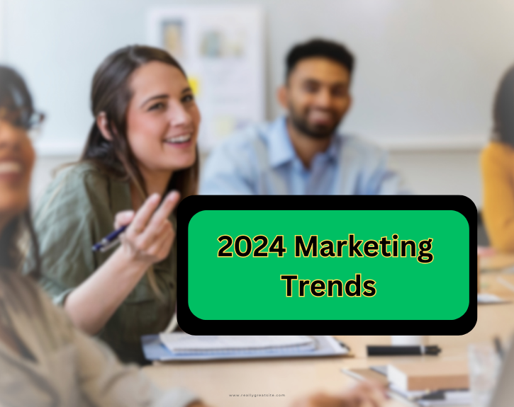 2024 Marketing Trends 2024 Marketing Trends