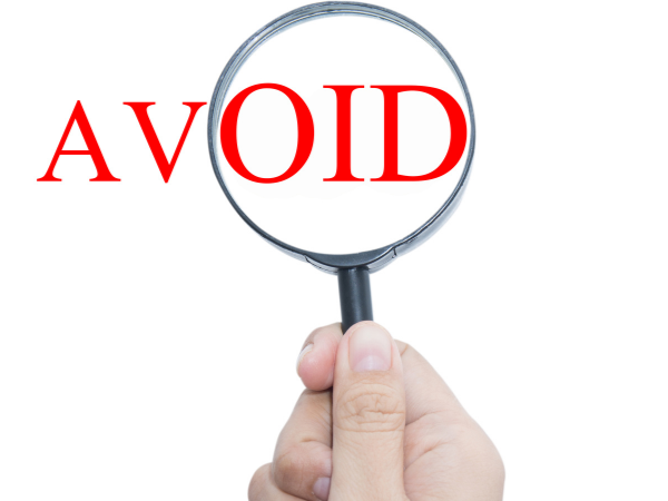 Things to Avoid Things to Avoid