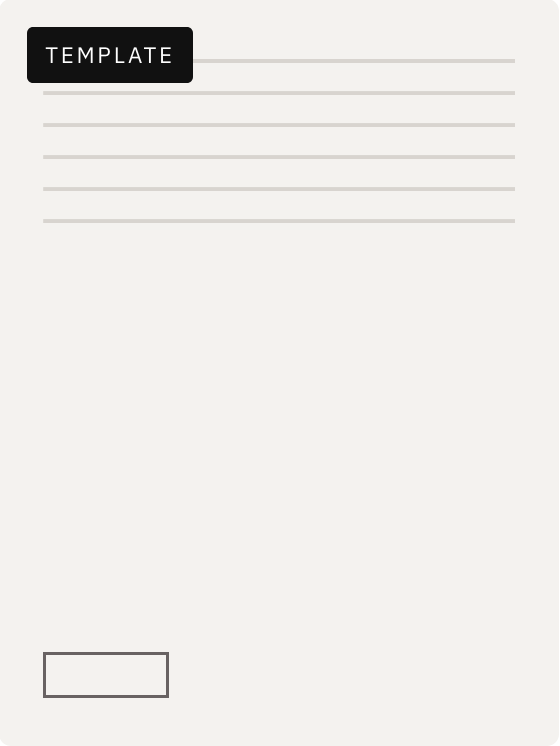 Blank beige template with black “TEMPLATE” label, horizontal lines at top, and a small outlined box near the bottom.