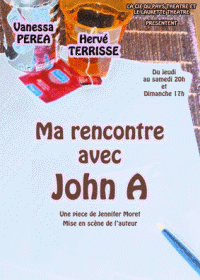 un poster per uno spettacolo teatrale intitolato Il mio incontro con John A