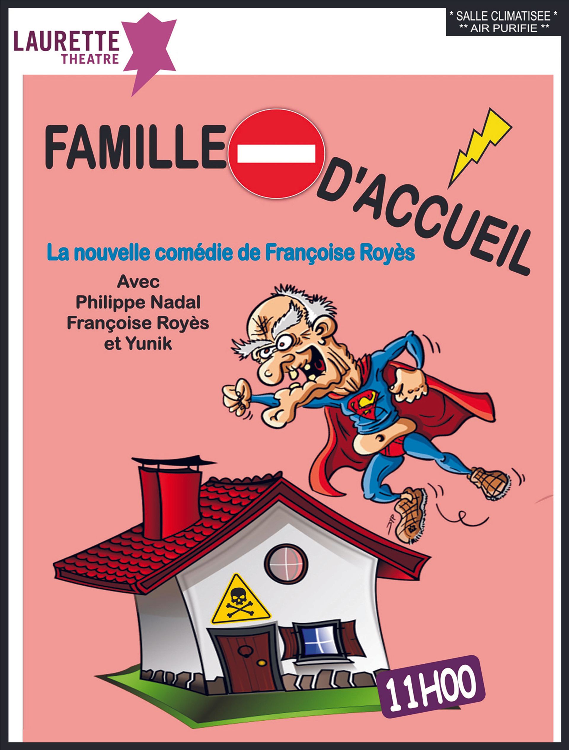 "Famille D'accueil" (Koruyucu Aile) adlı komedi filminin pembe afişi, bir çizgi film karakteri ve bir evi gösteriyor, saat 11:00'te