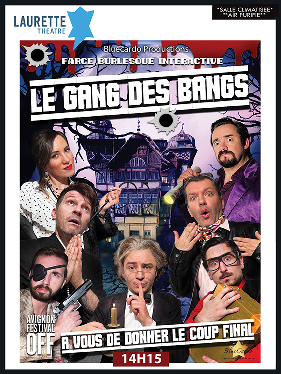 "The Gang of Bangs" adlı, altı kişinin dramatik pozlarda yer aldığı karanlık ve komik bir tiyatro oyununun afişi.
