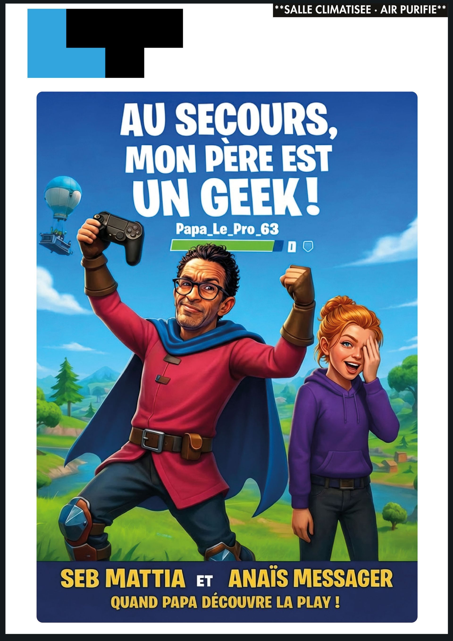 Comicbuchcover: bloen Himmel, zwou Personnagen poséieren, franséischen Titel "Hëllef, mäi Papp ass e Geek!"
