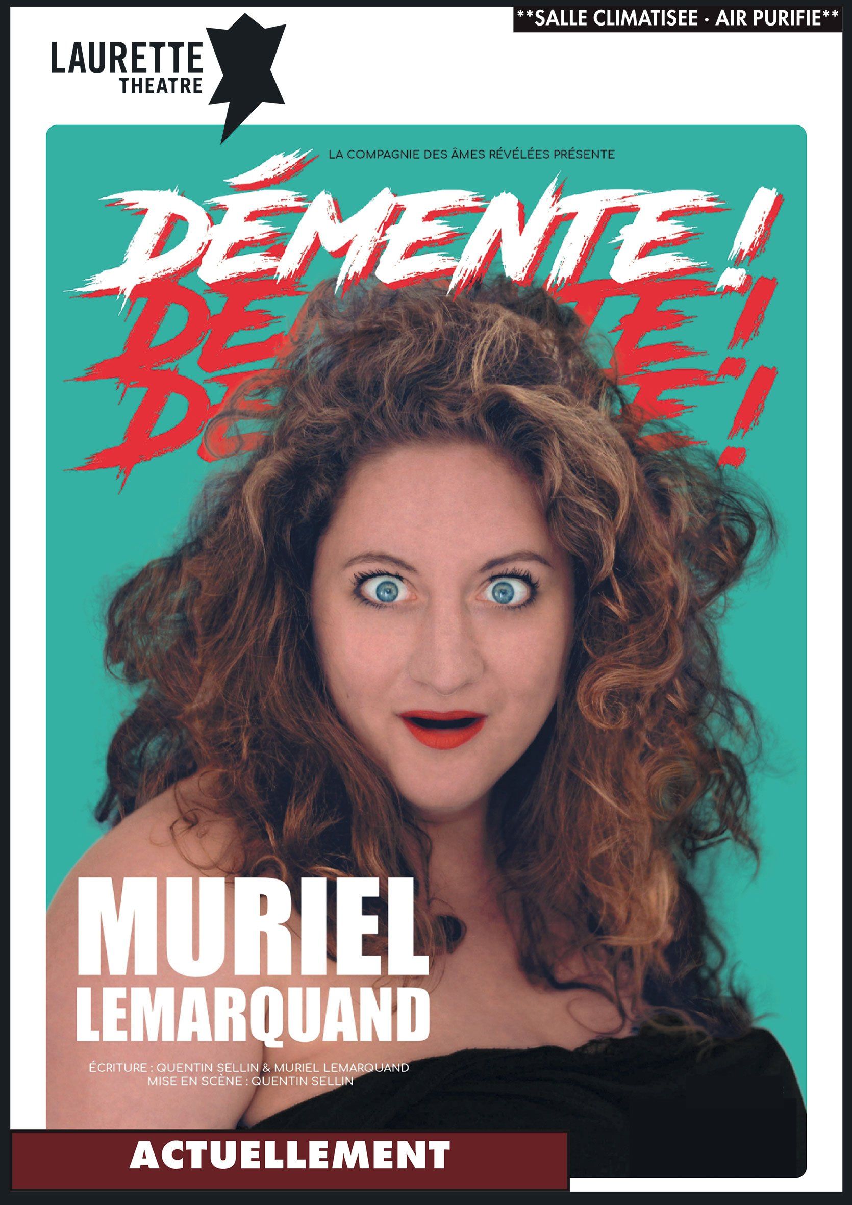 Couverture du magazine Muriel Lemarechal avec fond turquoise, cheveux ébouriffés, grands yeux et le texte en gras « DÉMENTE ! »