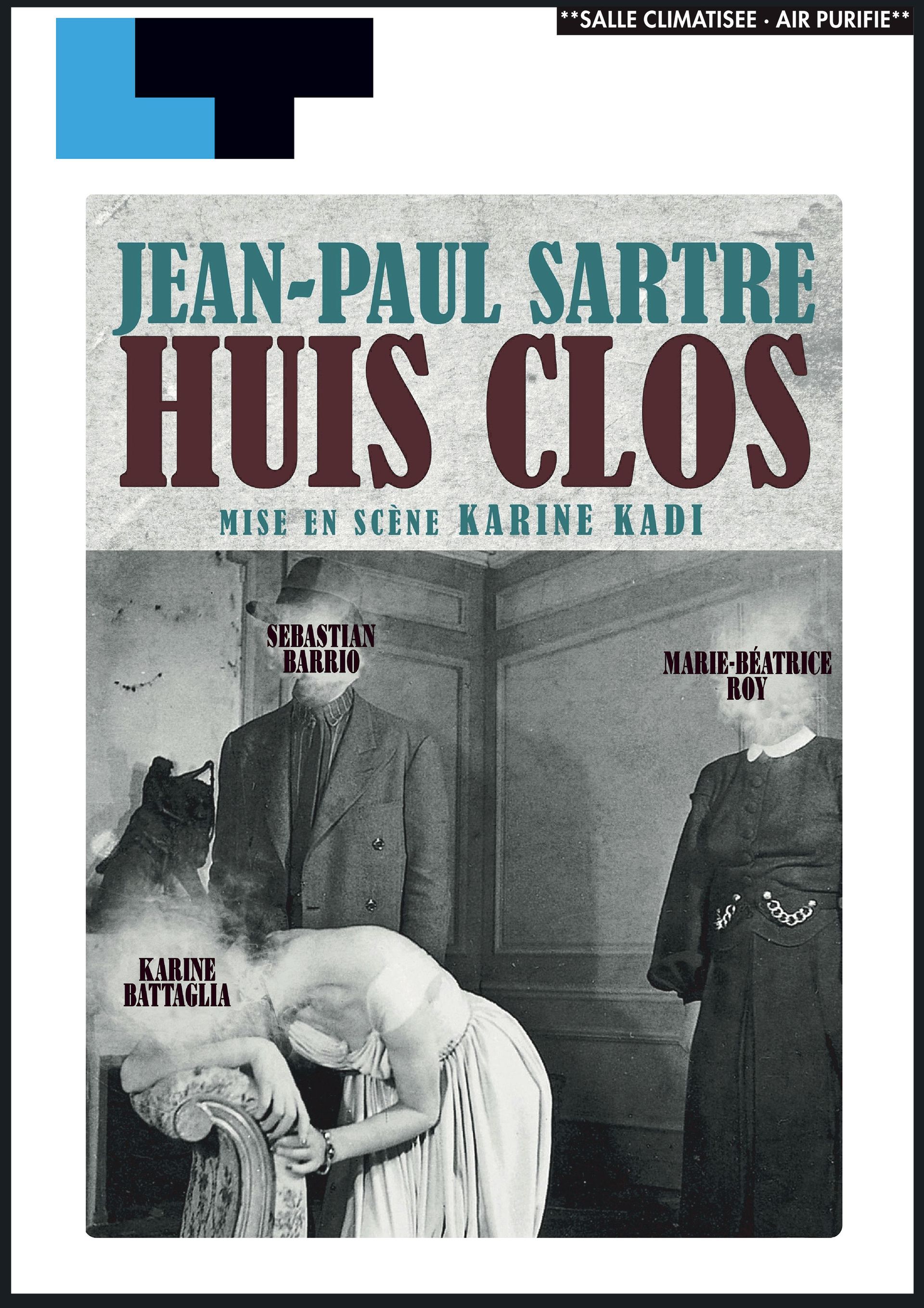 Affiche du film « La Maison Clos » de Jean-Paul Sartre, avec trois personnages dans une pièce sombre et grise.