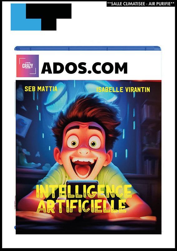 Couverture de magazine de dessin animé avec un personnage choqué et le texte en gras « INTELLIGENCE ARTIFICIELLE » et « ADOS.COM »