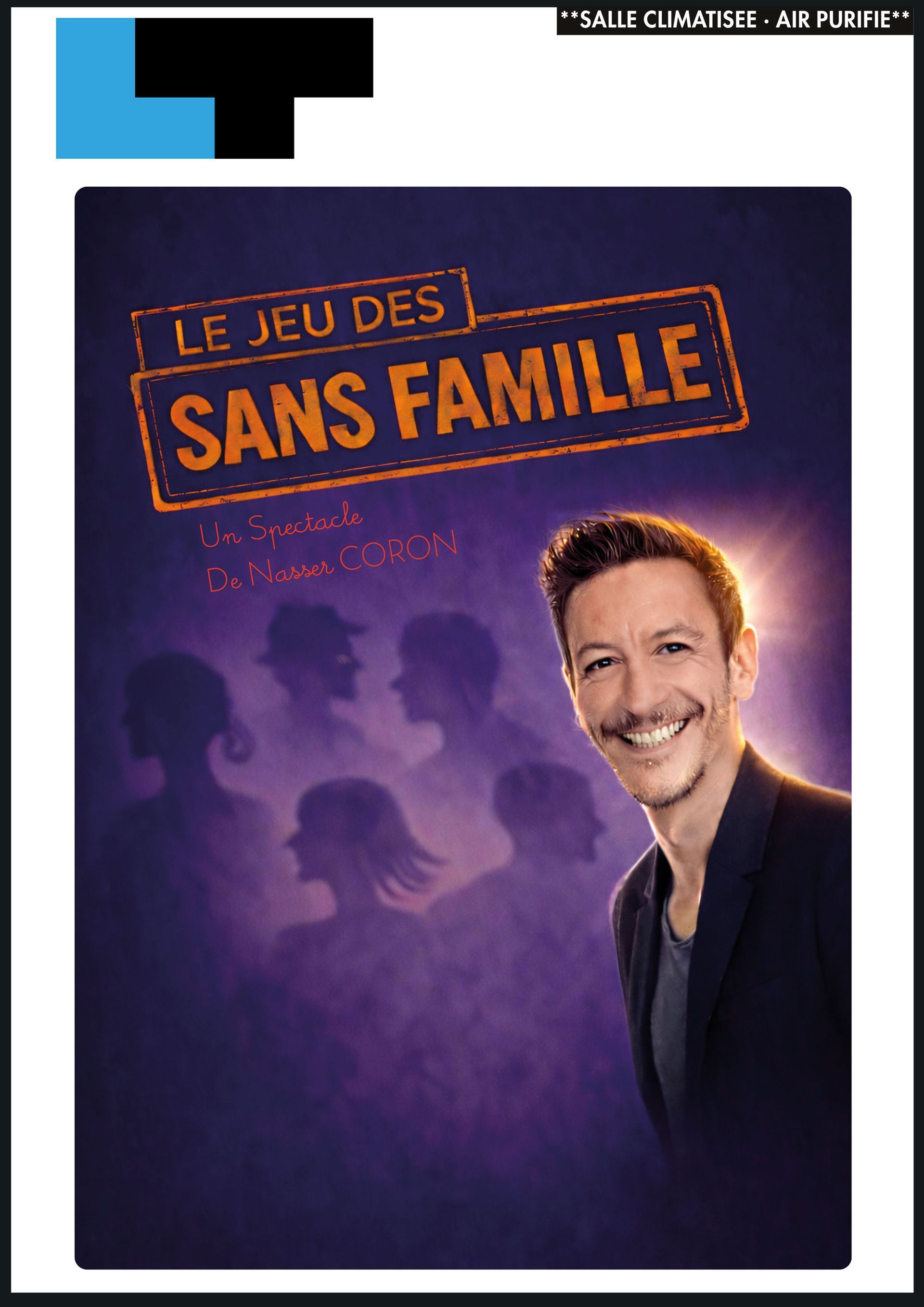 Poster with smiling man on purple background, titled “Le Jeu des Sans Famille”