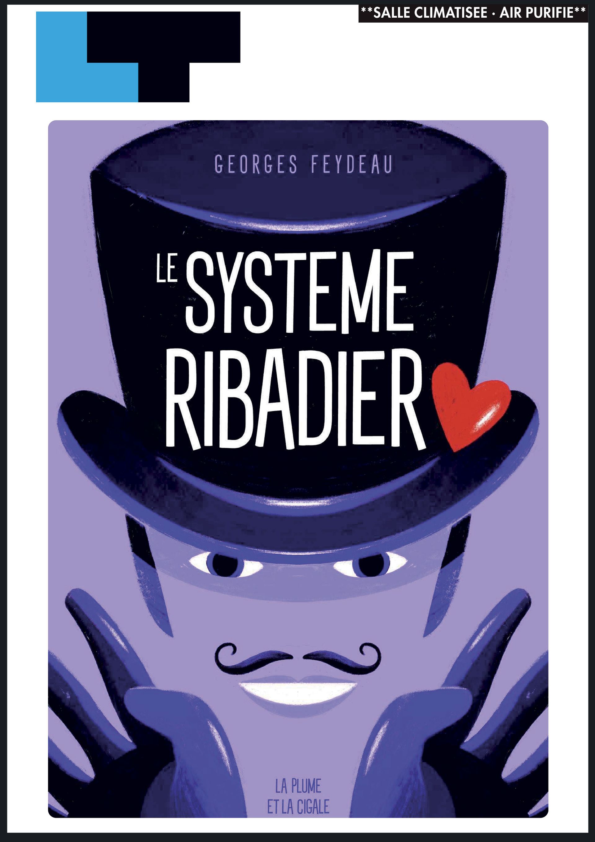 Couverture du livre « Le Système Ribadier » avec un personnage violet portant un chapeau haut-de-forme et un cœur rouge