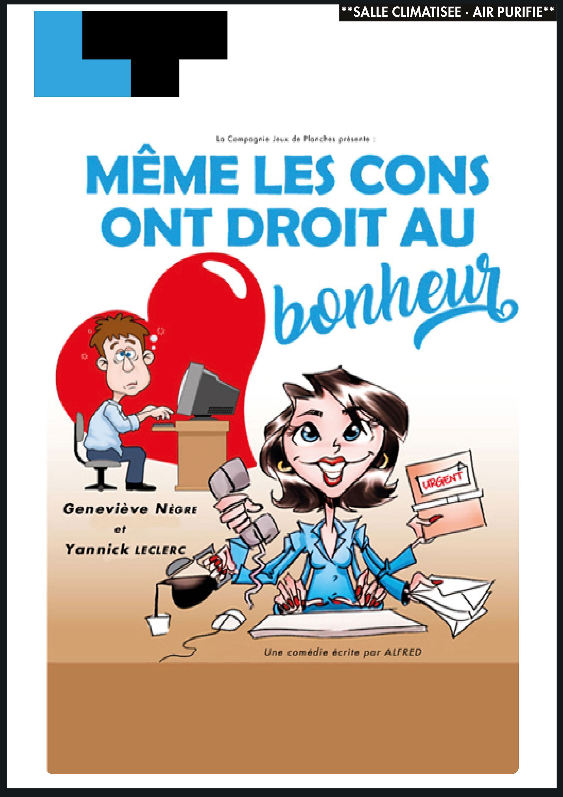 Couverture de livre française avec un homme et une femme de dessin animé, un cœur rouge et le titre « Même les cons ont droit au bonheur »
