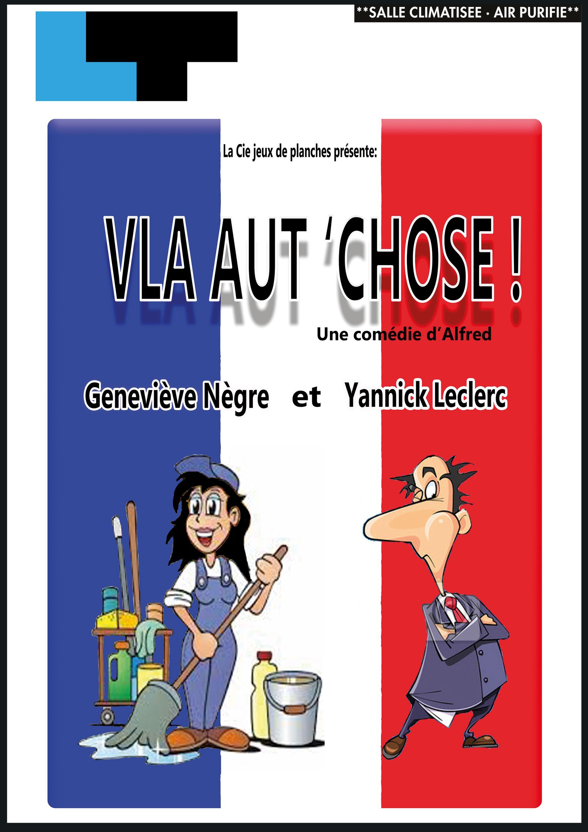 Affiche française « VLA AUT' CHOSE ! » avec deux personnages illustrés et un texte en gras rouge et noir