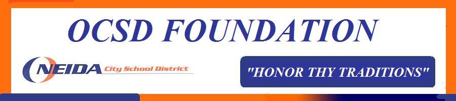 a banner for the ocsd foundation that says honor thy traditions