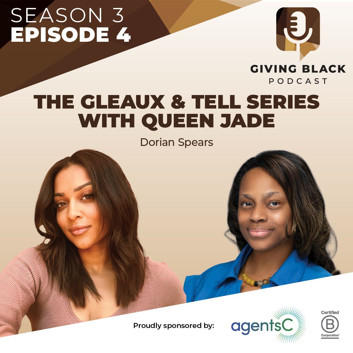 Podcast graphic: Two women, Queen Jade and Dorian Spears, promoting 