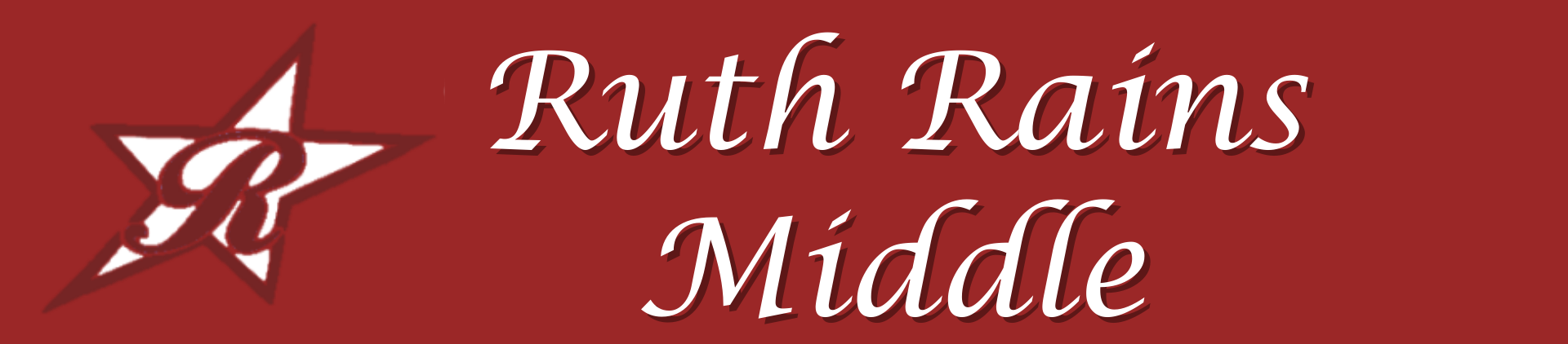 a red background with ruth rains middle written on it