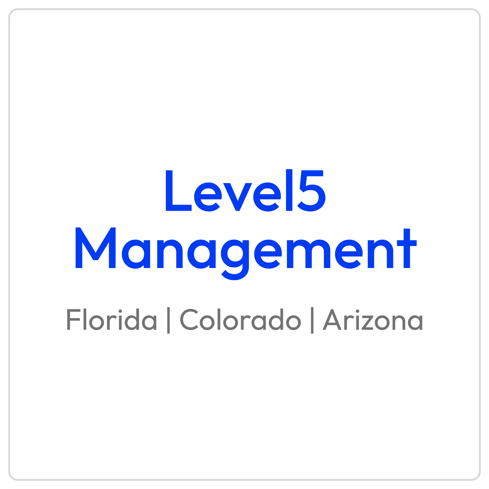  Level5 Management 
