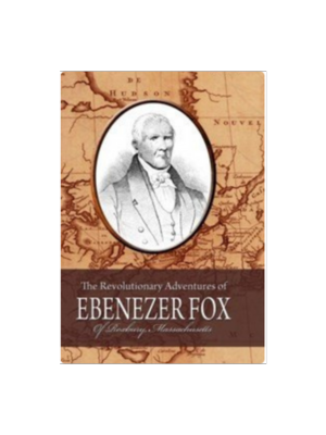 Book cover of “The Revolutionary Adventures of Ebenezer Fox” with a sepia map background and portrait medallion
