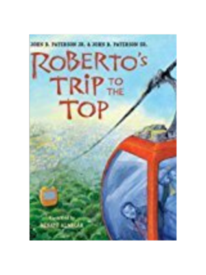 Cover of “Roberto’s Trip to Top” showing a blue gondola on a mountain cable ride with green scenery.