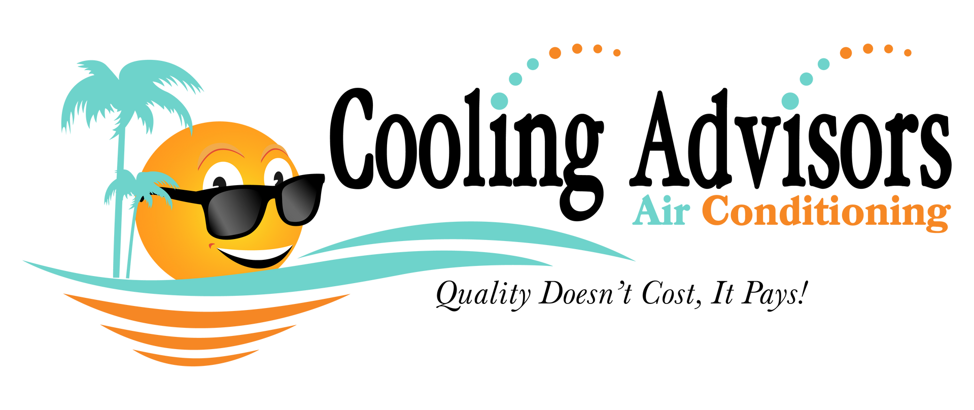 Logo for Cooling Advisors Air Conditioning, featuring a smiling sun wearing sunglasses, palm tree, and tagline "Quality Doesn't Cost, It Pays!"