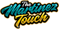 The text "The Martinez Touch" in a stylized, bold script with turquoise letters on top and golden yellow below.
