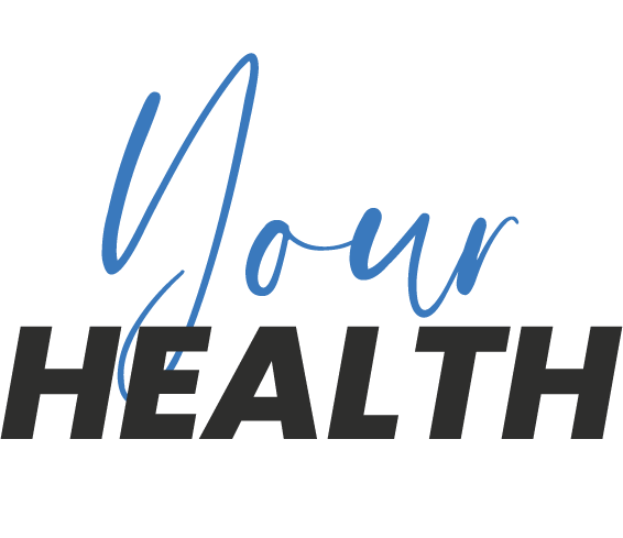 your health