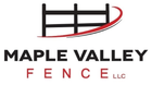 Logo for Maple Valley Fence LLC: Black fence graphic with red swoosh, company name in black and red text.