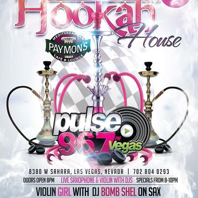Hookah House and Pulse 96.7 Vegas event flyer with hookahs, logo, and live music details
