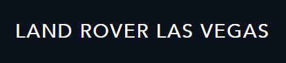 White text reading “LAND ROVER LAS VEGAS” on a dark background