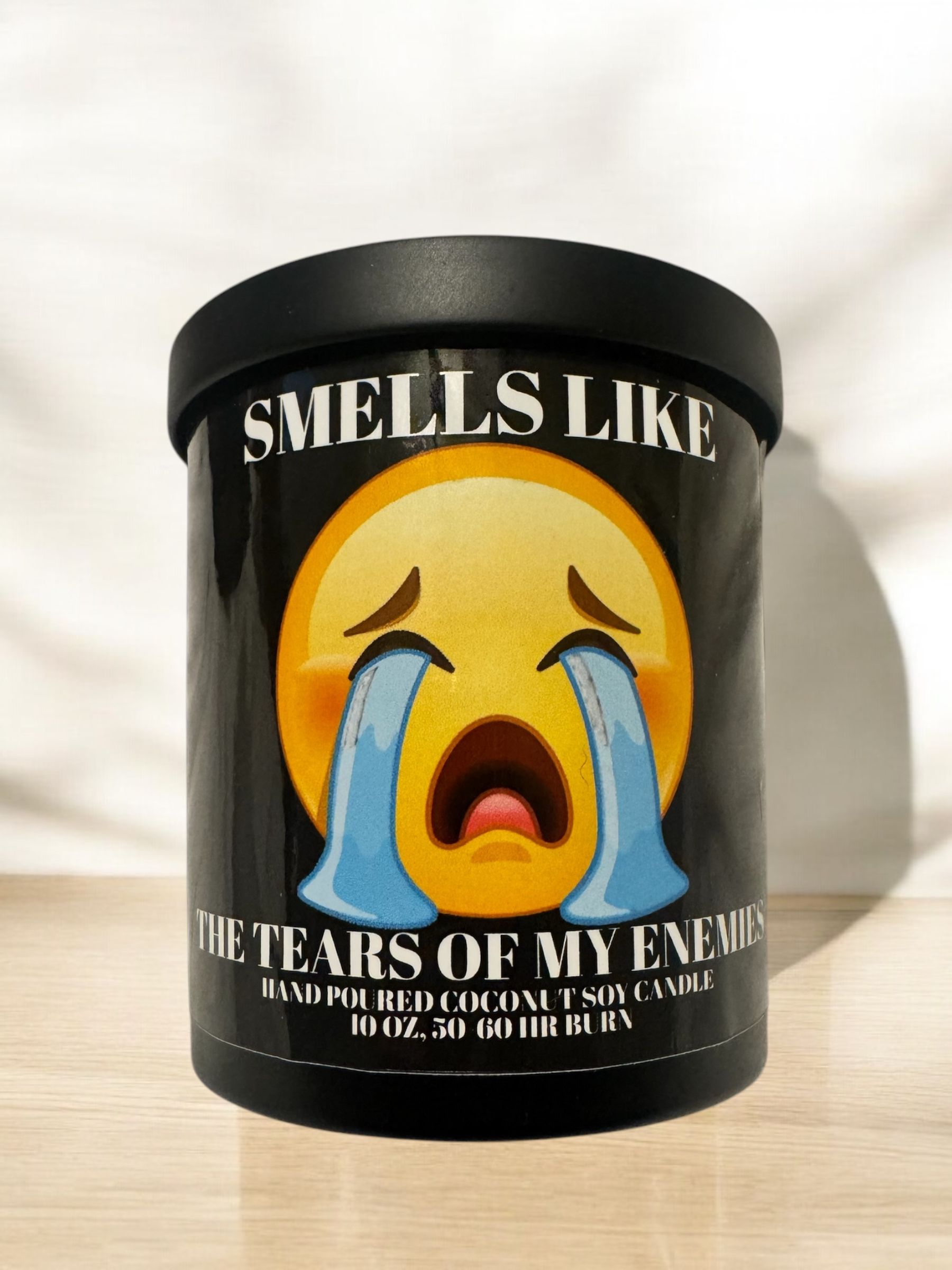 SMELLS LIKE THE TEARS OF MY ENEMIES