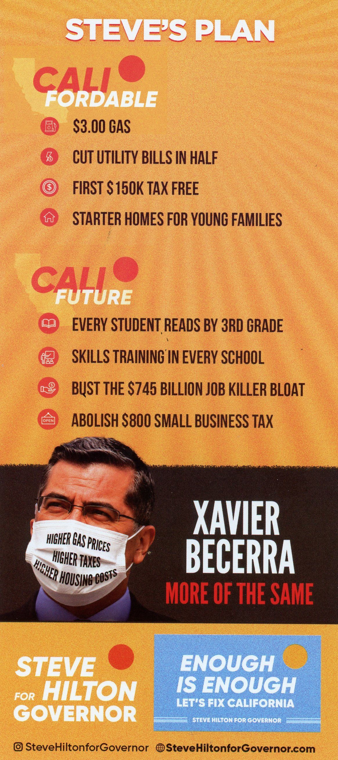 Campaign flyer: orange/blue poster listing Steve's plan for California and Xavier Becerra endorsement.