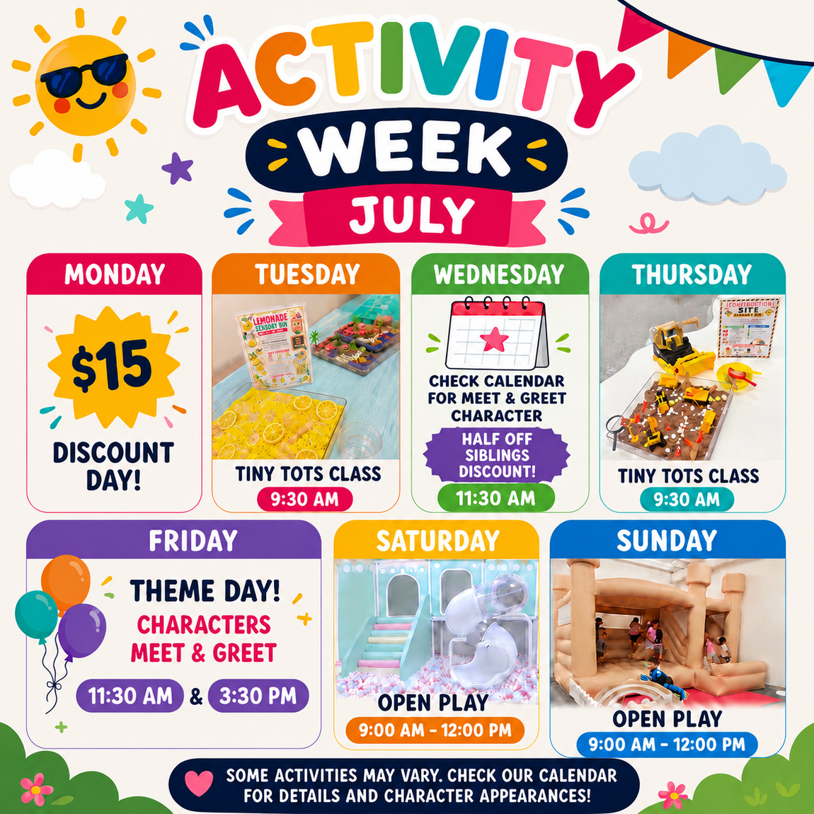 Colorful July activity week flyer with daily events, toy classes, meet and greet, and open play schedule