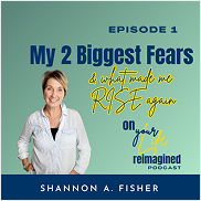 Podcast cover with smiling woman, blue background, and text: “My 2 Biggest Fears” and “Shannon A. Fisher”