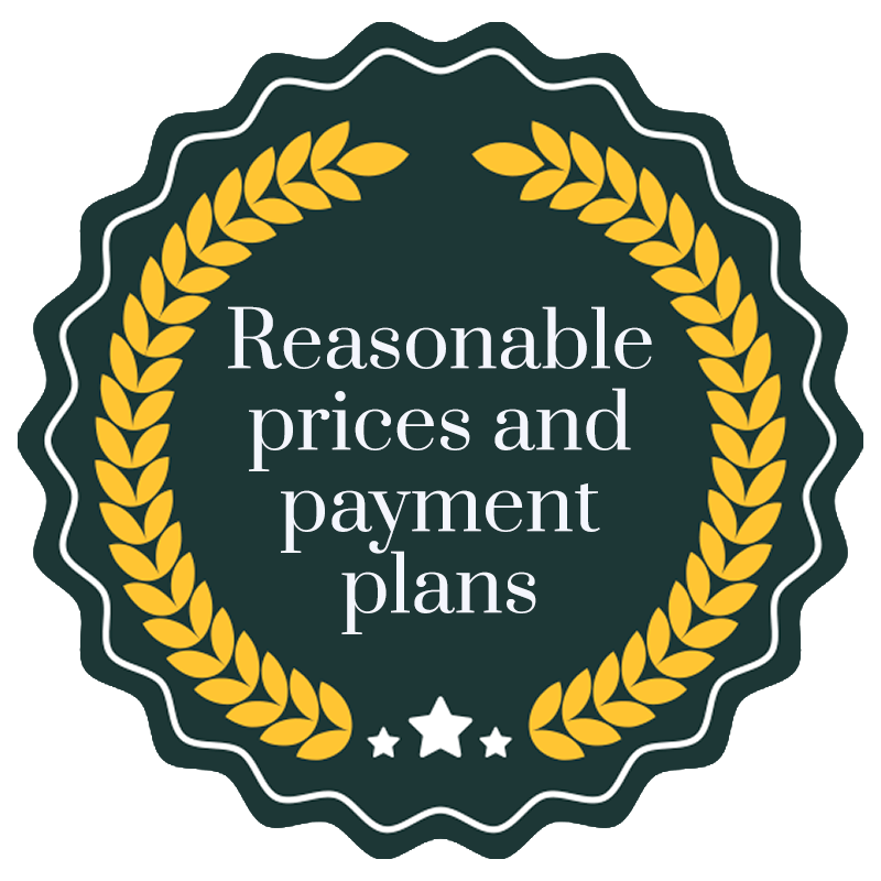 Reasonable prices and payment plans