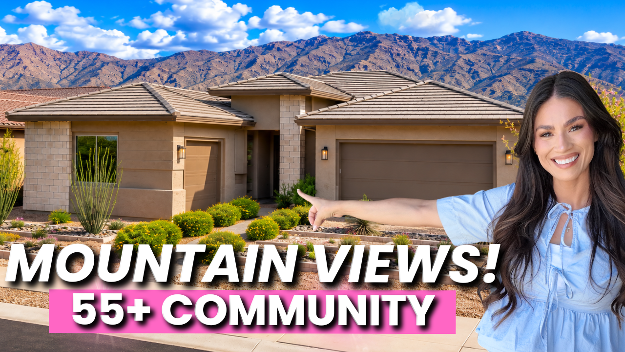 Tour New Homes in Vail AZ: Mountain Views & 55+ Living