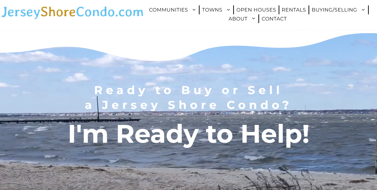 Website header with ocean view. Text: Ready to Buy or Sell a Jersey Shore Condo? I'm Ready to Help!