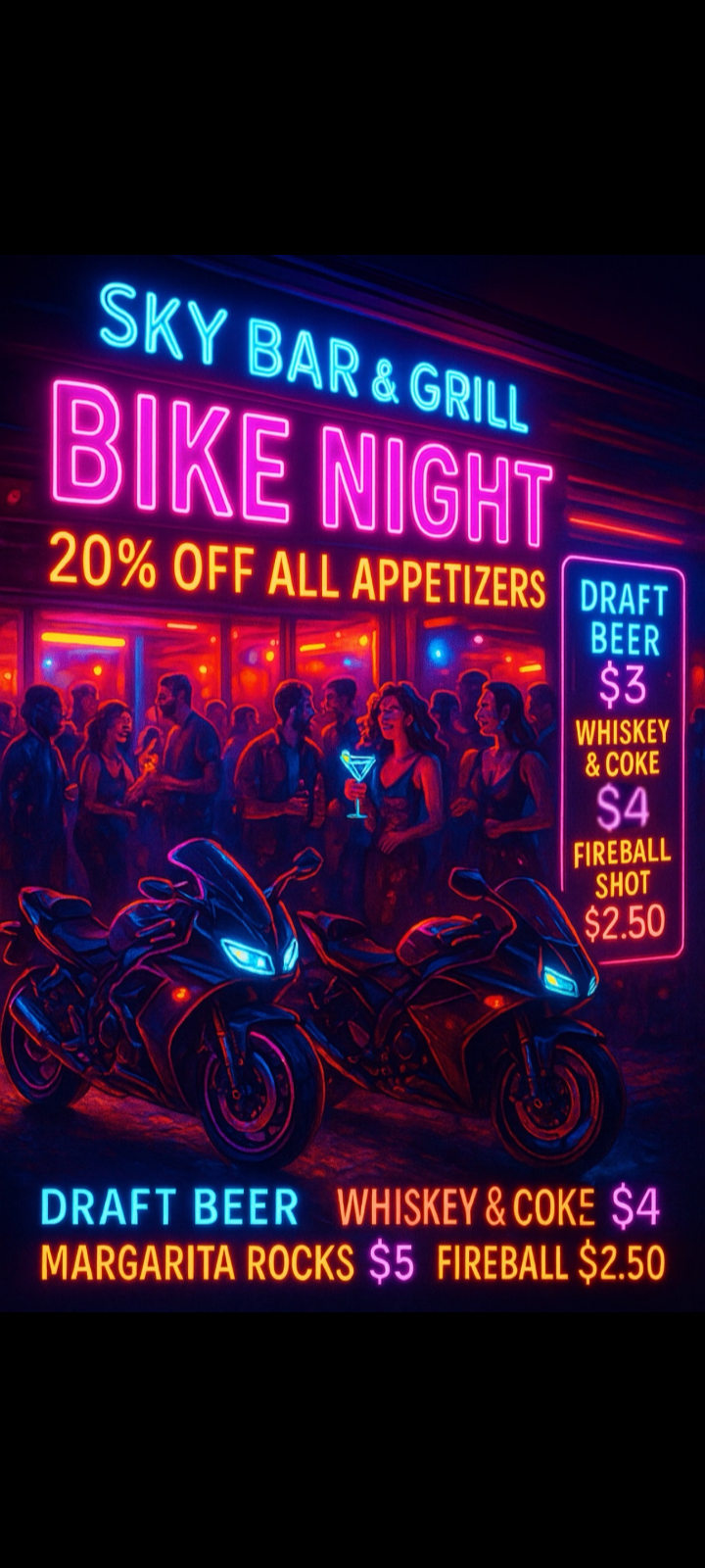 Neon poster for Sky Bar & Grill’s Bike Night, with 20% off appetizers and drink specials