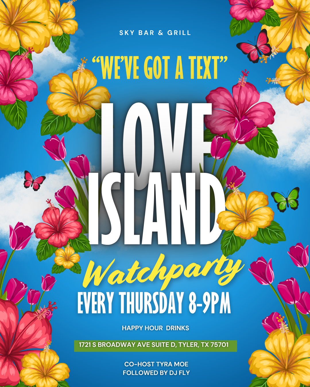 Love Island watch party flyer with tropical flowers, blue sky, and bold text for Thursday 8–9 PM.