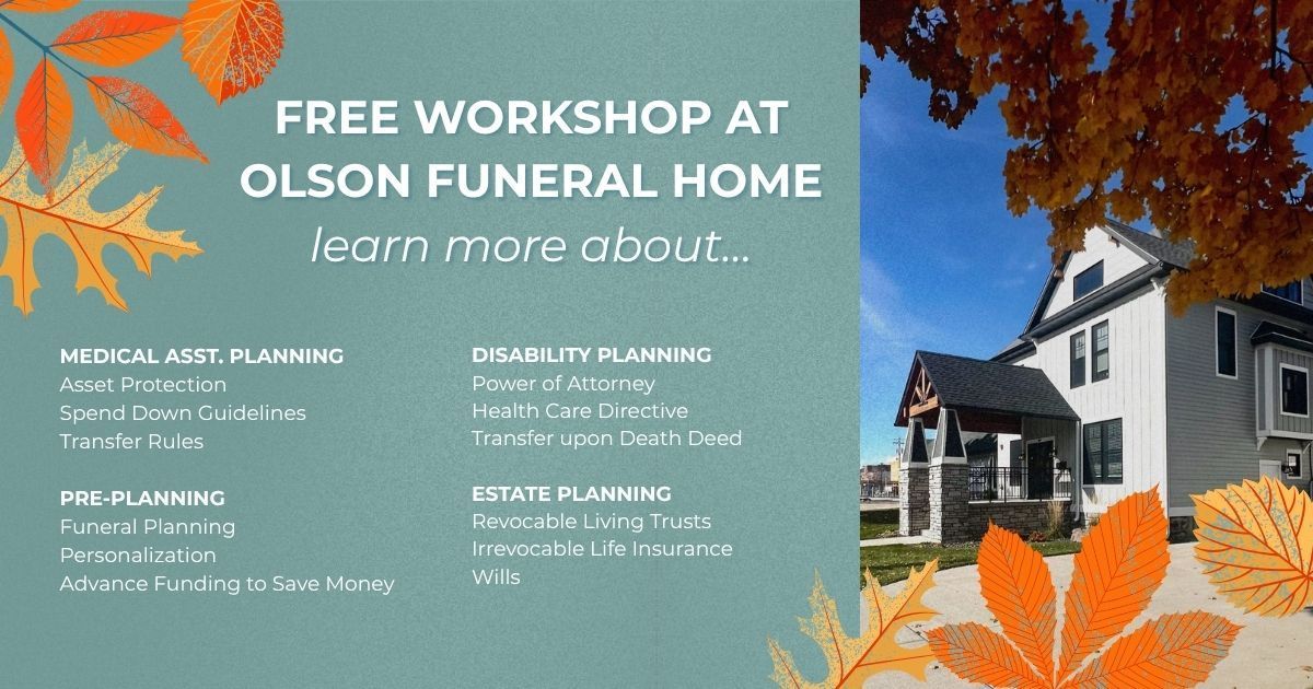 Free workshop flyer for Olson Funeral Home, teal background with orange leaves and a house photo.