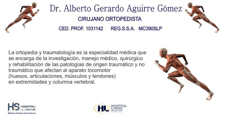 DR. ALBERTO GERARDO AGUIRRE GÓMEZ - CIRUJANO ORTOPEDISTA