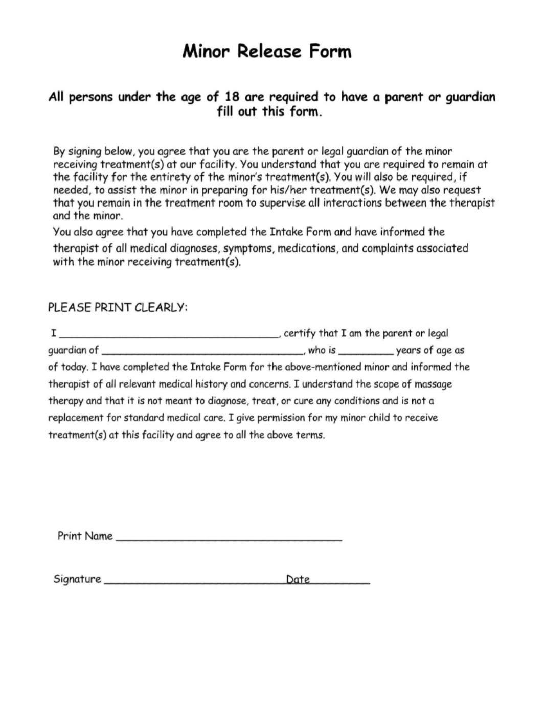 A minor release form for all persons under the age of 18 are required to have a parent or guardian fill out this form.