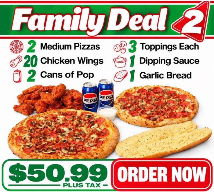 An advertisement for a family deal that includes 2 large pizzas 24 wings 3 toppings on each and 4 cans of pop