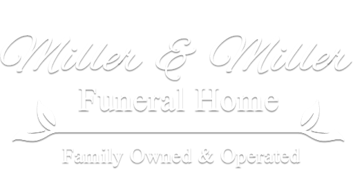 Miller & Miller Funeral Home sign in white script with “Family Owned & Operated” beneath it