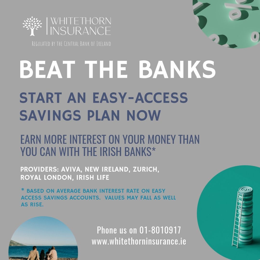 Easy Access Savings Plan with Whitethorn Insurance