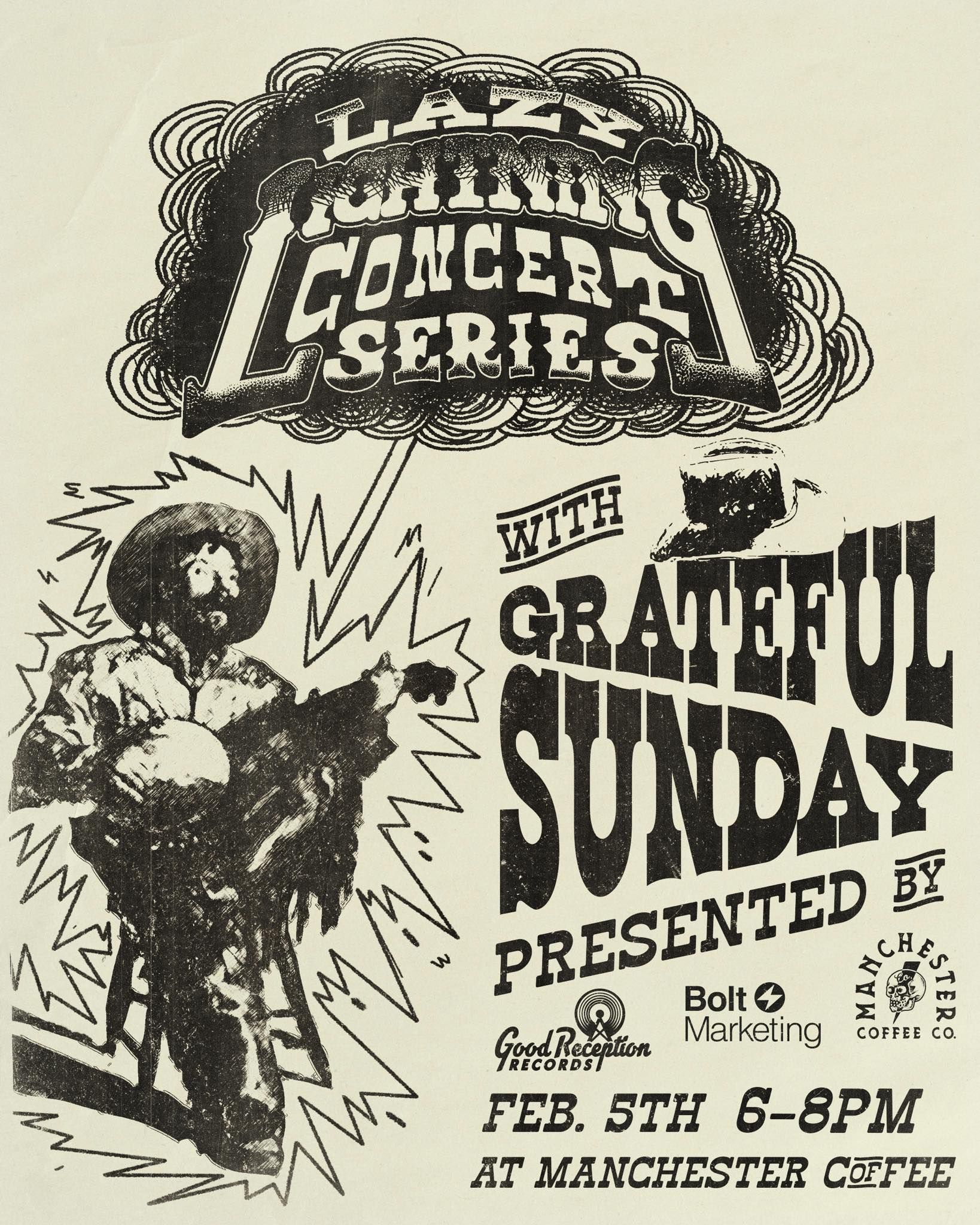 Black-and-white concert poster for the Eggleston Series featuring Grateful Sunday, Feb. 5, 6–8 PM.
